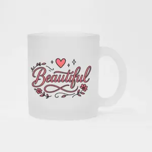 Beautiful - Frost Mug