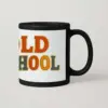 OLD SCHOOL copy black mug